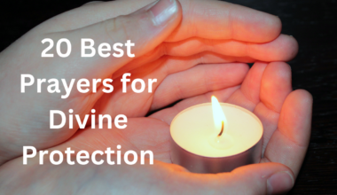 20 Best Prayers for Divine Protection