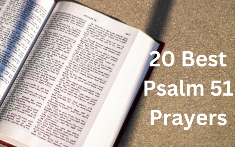 20 Best Psalm 51 Prayers