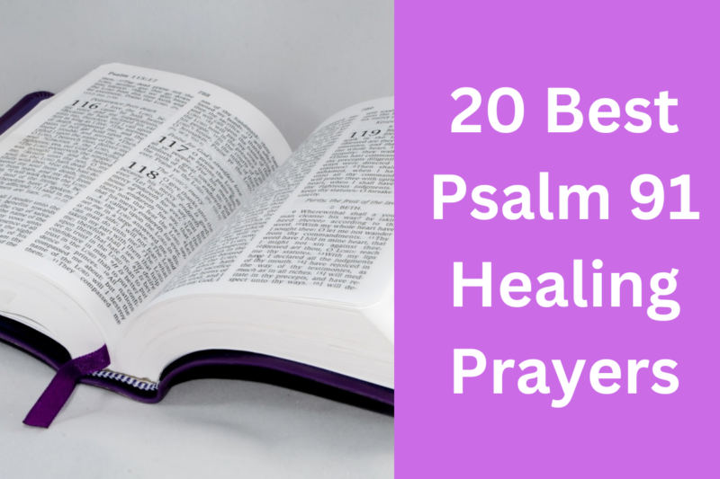 20 Best Psalm 91 Healing Prayers - LoveFlocks