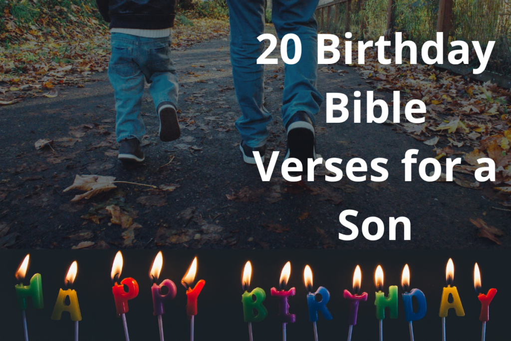 20 Birthday Bible Verses for a Son