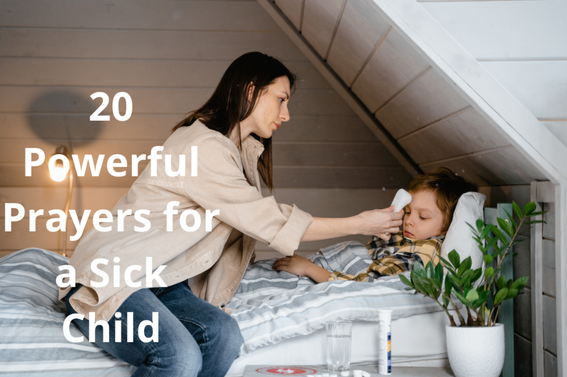 20 Powerful Prayers For A Sick Child - LoveFlocks