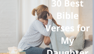 30 Best Bible Verses for My Daughter