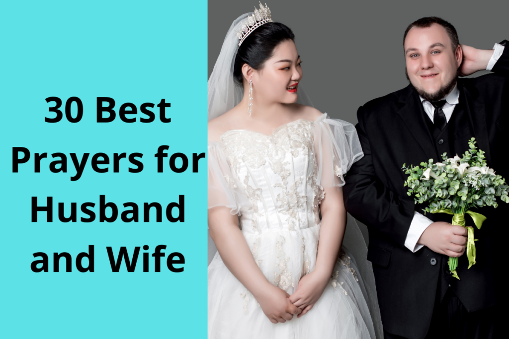 30 Best Prayers for Husband and Wife