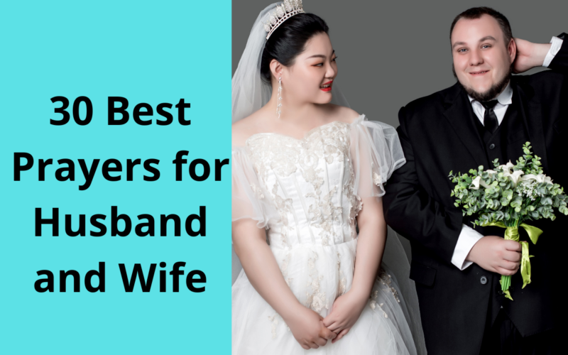 30 Best Prayers for Husband and Wife