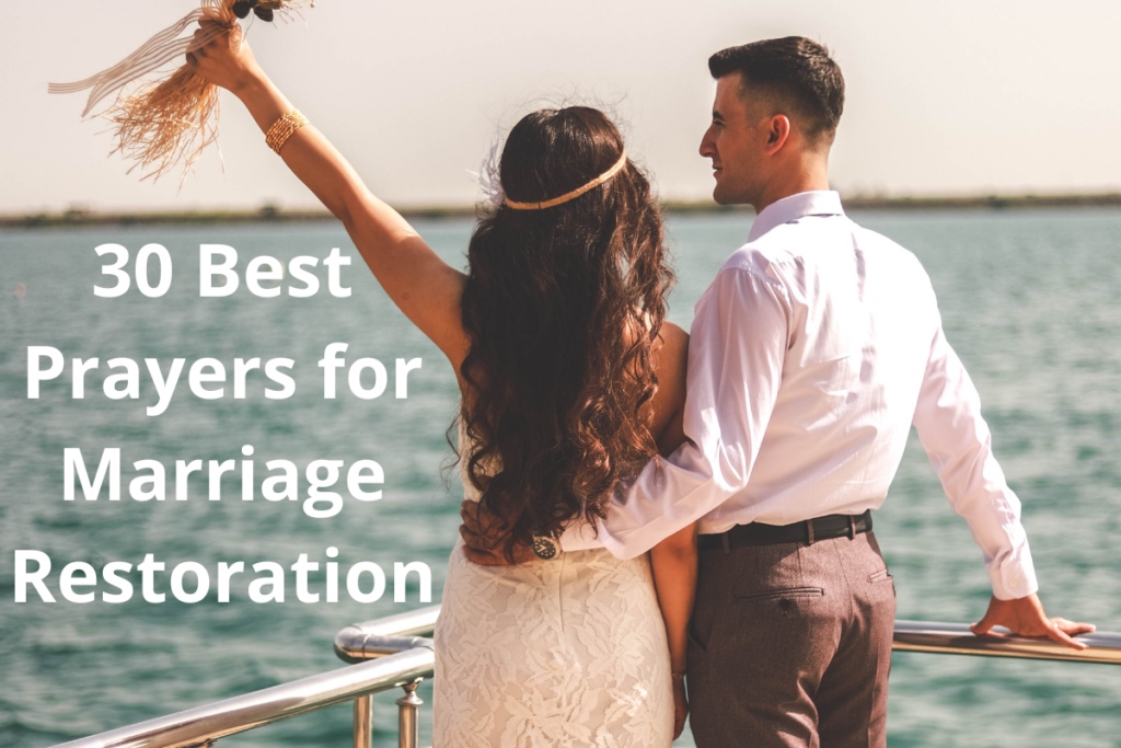 30 Best Prayers for Marriage Restoration