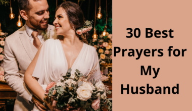 30 Best Prayers for My Husband