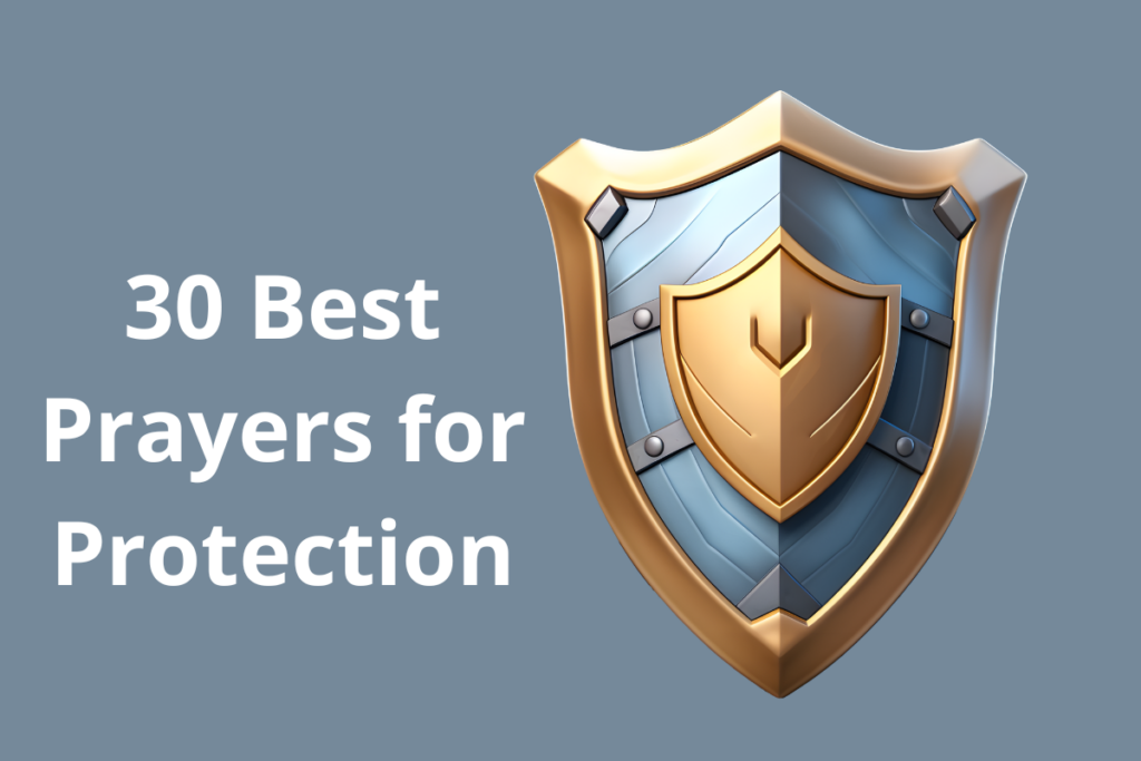 30 Best Prayers for Protection