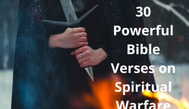 30 Powerful Bible Verses on Spiritual Warfare