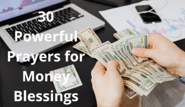 30 Powerful Prayers for Money Blessings