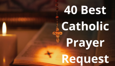 40 Best Catholic Prayer Request