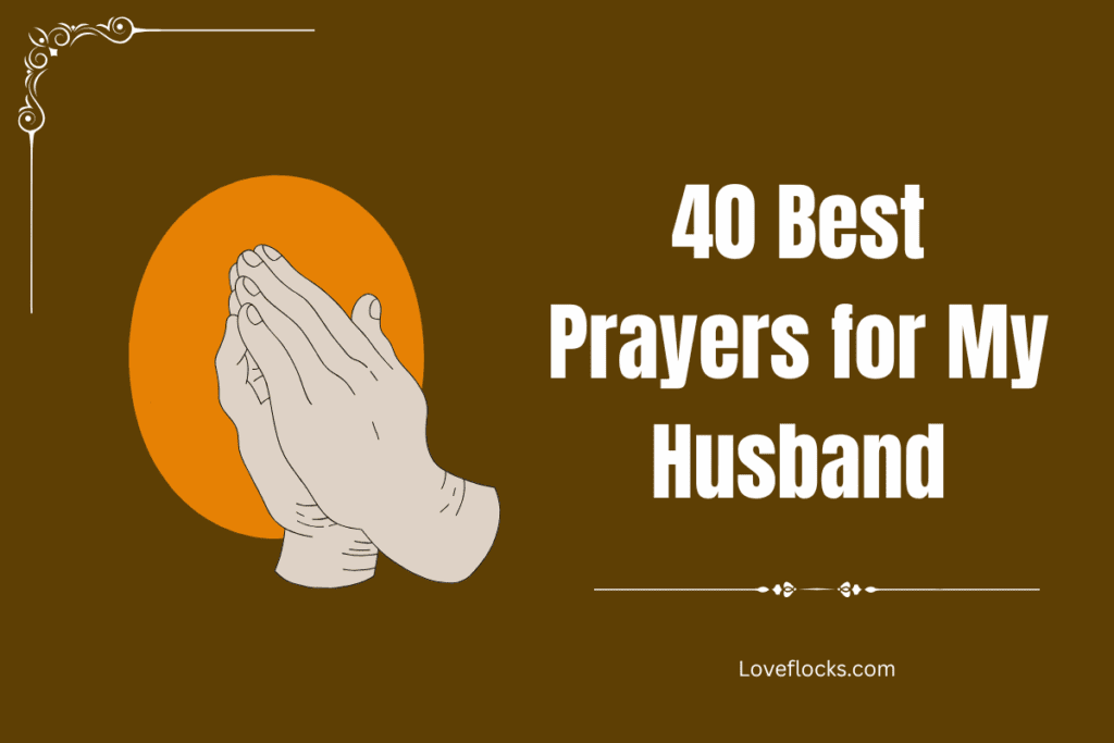 40 Best Prayers for My Husband