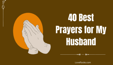 40 Best Prayers for My Husband