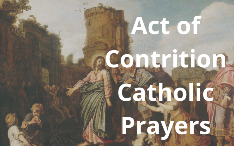 Act of Contrition Catholic Prayers