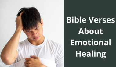 Bible Verses About Emotional Healing