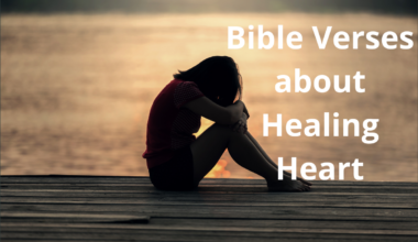 Bible Verses about Healing Heart