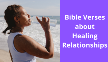 Bible Verses about Healing Relationships