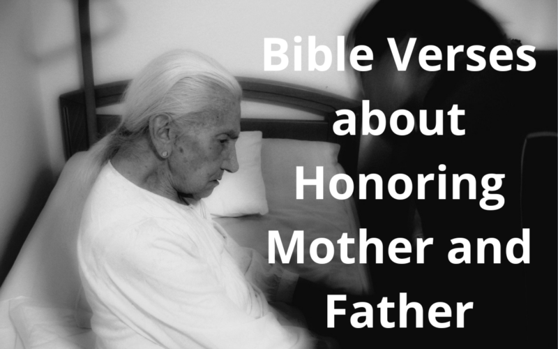 Bible Verses about Honoring Mother and Father