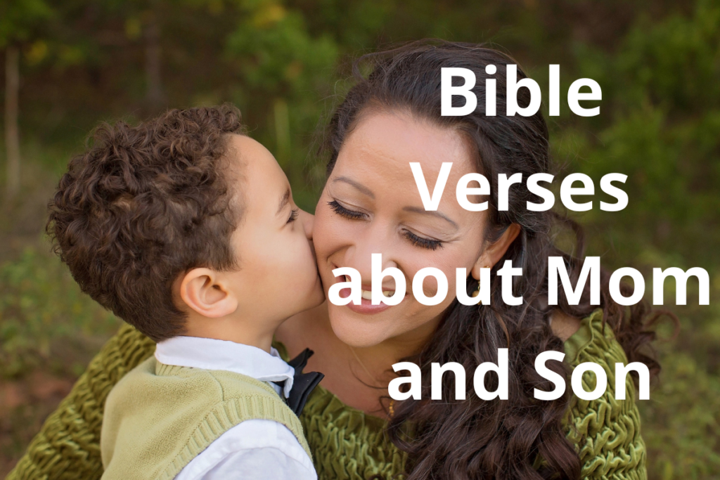 Bible Verses about Mom and Son