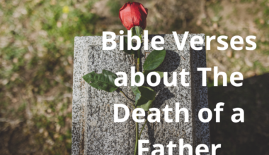 Bible Verses about The Death of a Father