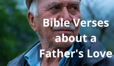 Bible Verses about a Father's Love