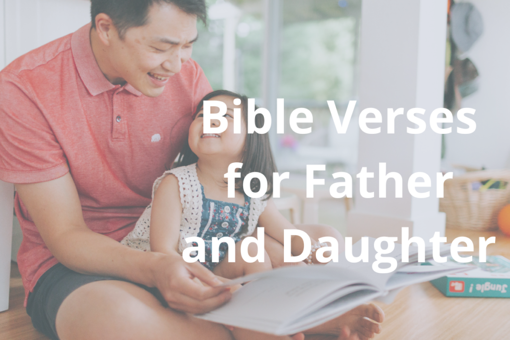 Bible Verses for Father and Daughter