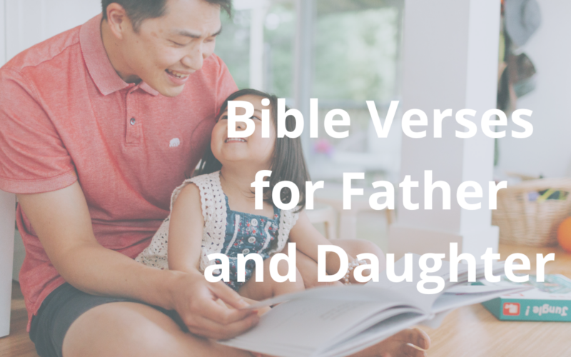 Bible Verses for Father and Daughter