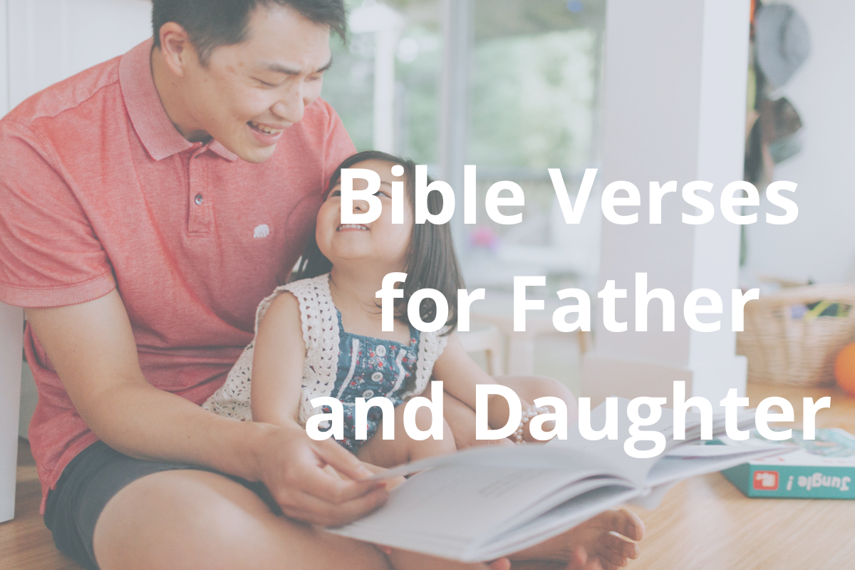 Bible Verses For Father And Daughter LoveFlocks