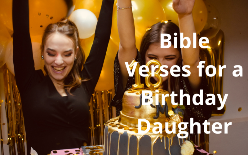 Bible Verses for a Birthday Daughter