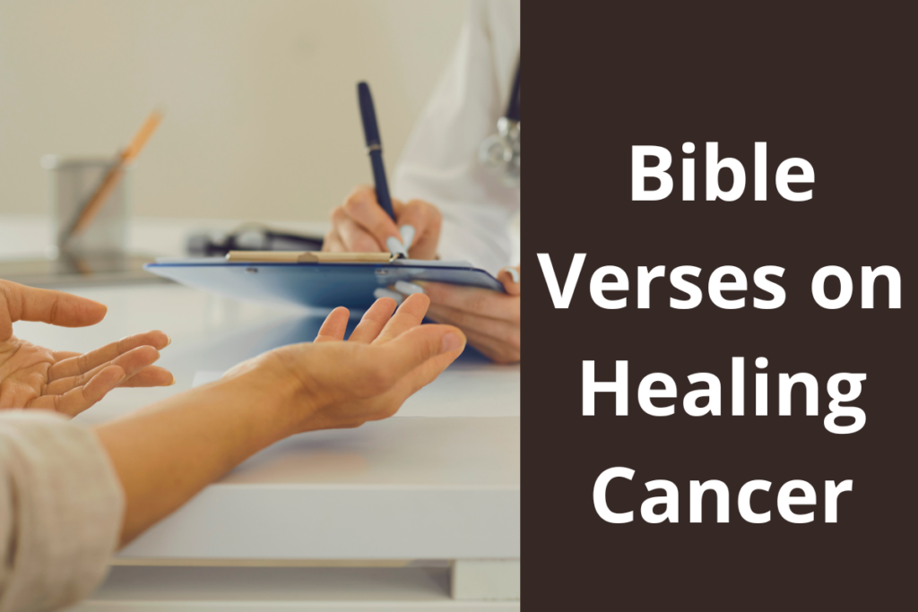 Bible Verses on Healing Cancer