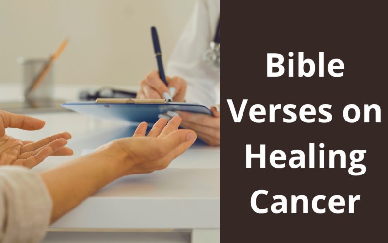 Bible Verses on Healing Cancer