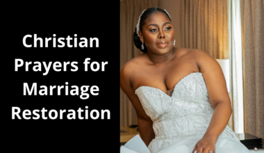 Christian Prayers for Marriage Restoration