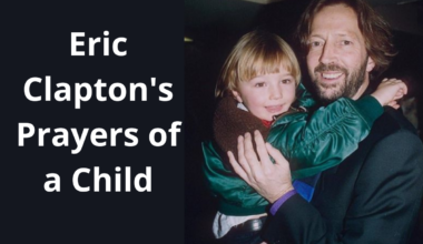 Eric Clapton's Prayers of a Child