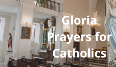 Gloria Prayers for Catholics