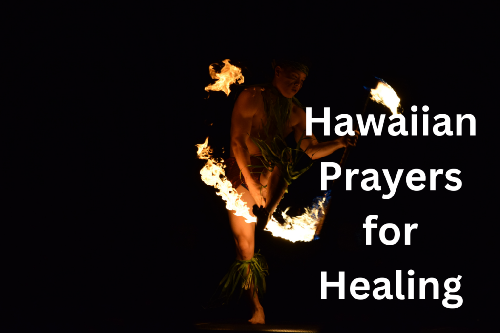 Hawaiian Prayers for Healing