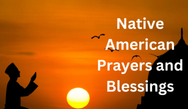 Native American Prayers and Blessings