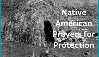 Native American Prayers for Protection