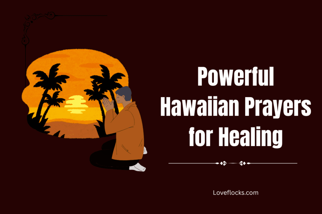 Powerful Hawaiian Prayers for Healing