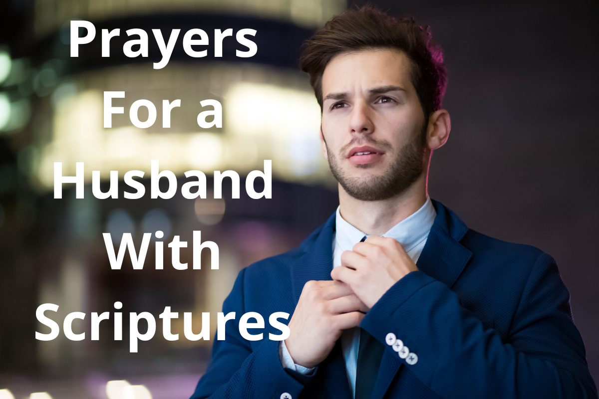 Prayer For a Husband With Scriptures - LoveFlocks