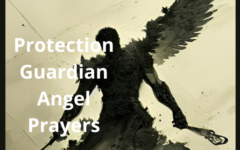 Protection Guardian Angel Prayers