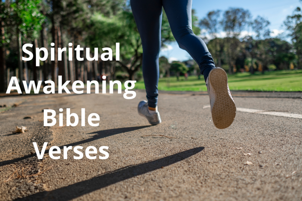 Spiritual Awakening Bible Verses