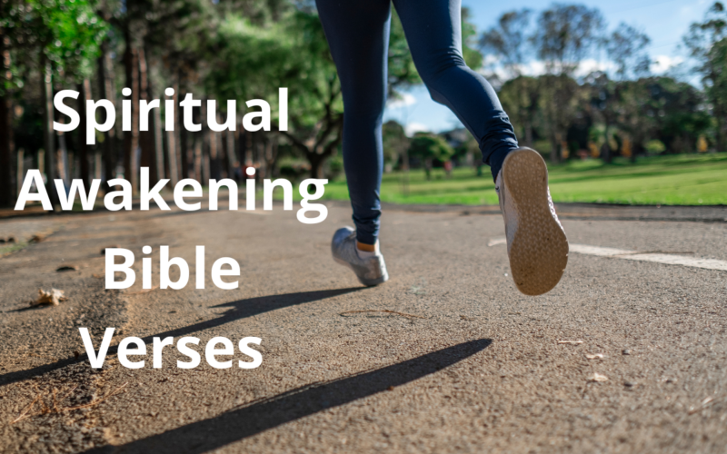 Spiritual Awakening Bible Verses