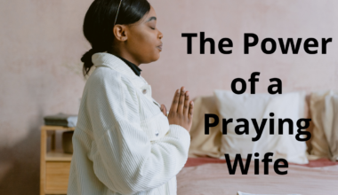 The Power of a Praying Wife