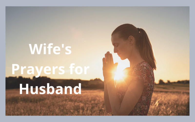 Wife's Prayers for Husband