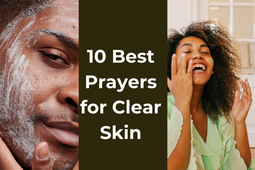 10 Best Prayers for Clear Skin