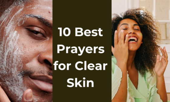 10 Best Prayers for Clear Skin