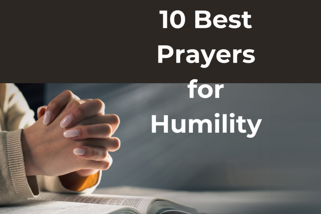 10 Best Prayers for Humility