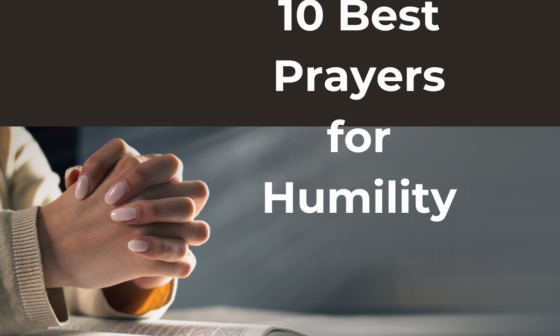 10 Best Prayers for Humility