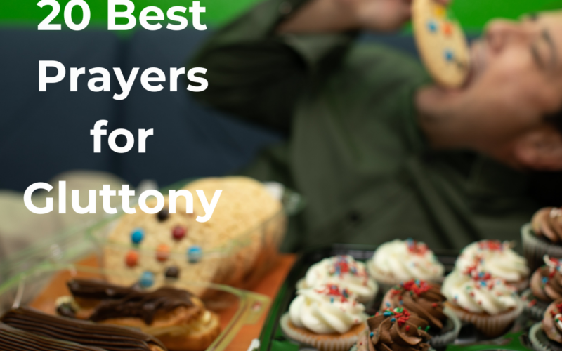 20 Best Prayers for Gluttony