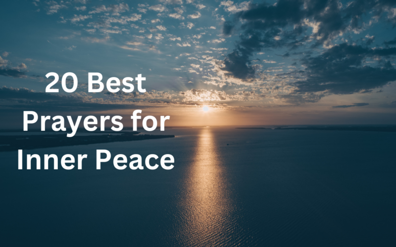 20 Best Prayers for Inner Peace