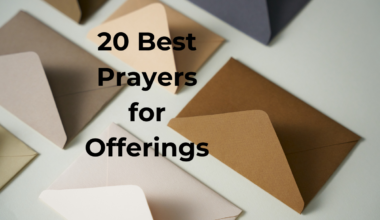 20 Best Prayers for Offerings